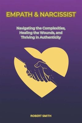 books on how to deal with a narcissist: navigating the complexities of toxic relationships