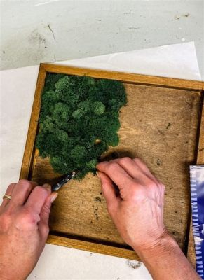 How to Make Moss Art: A Journey into the Enchanting Craft of Green Creativity