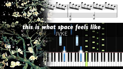 This Is What Space Feels Like and The Related Magic of Piano Sheet Music